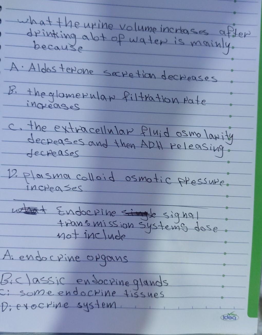 What The Urine Volume Increases After Drinking Abt Of Water Is Mainly Because A Aldosterone Secretion Decreases B The 1