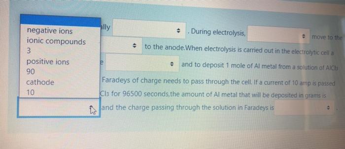 A Electrolytes Are Basically During Electrolysis Move To The When Electrolysis Is Carried Out In The Electrolytic Cell 6