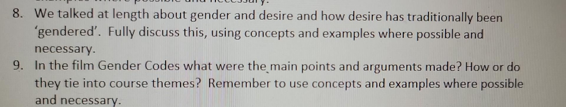 8 We Talked At Length About Gender And Desire And How Desire Has Traditionally Been Gendered Fully Discuss This Usi 1
