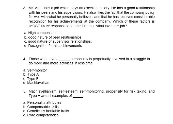 3 Mr Athul Has A Job Which Pays An Excellent Salary He Has A Good Relationship With His Peers And His Supervisors He 1