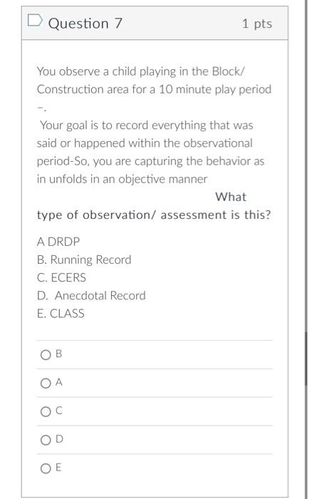 D Question 5 1 Pts The Is A Collection Of A Child S Achievements And Providing Meaningful Assessments For Educators Pa 3