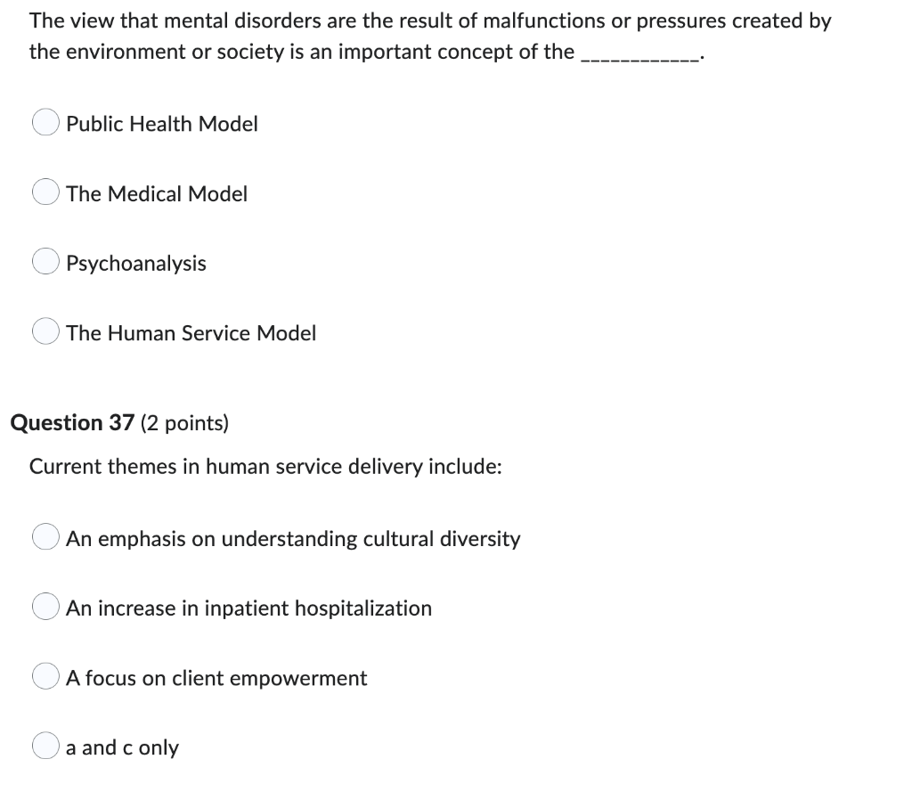 The View That Mental Disorders Are The Result Of Malfunctions Or Pressures Created By The Environment Or Society Is An I 1
