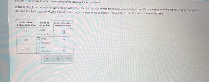 Er Each Molecule Or Polyatomic Lon Is Polar Or Nonpolar If The Molecule Or Polyatomic Ion Is Polar Write The Chemical 1