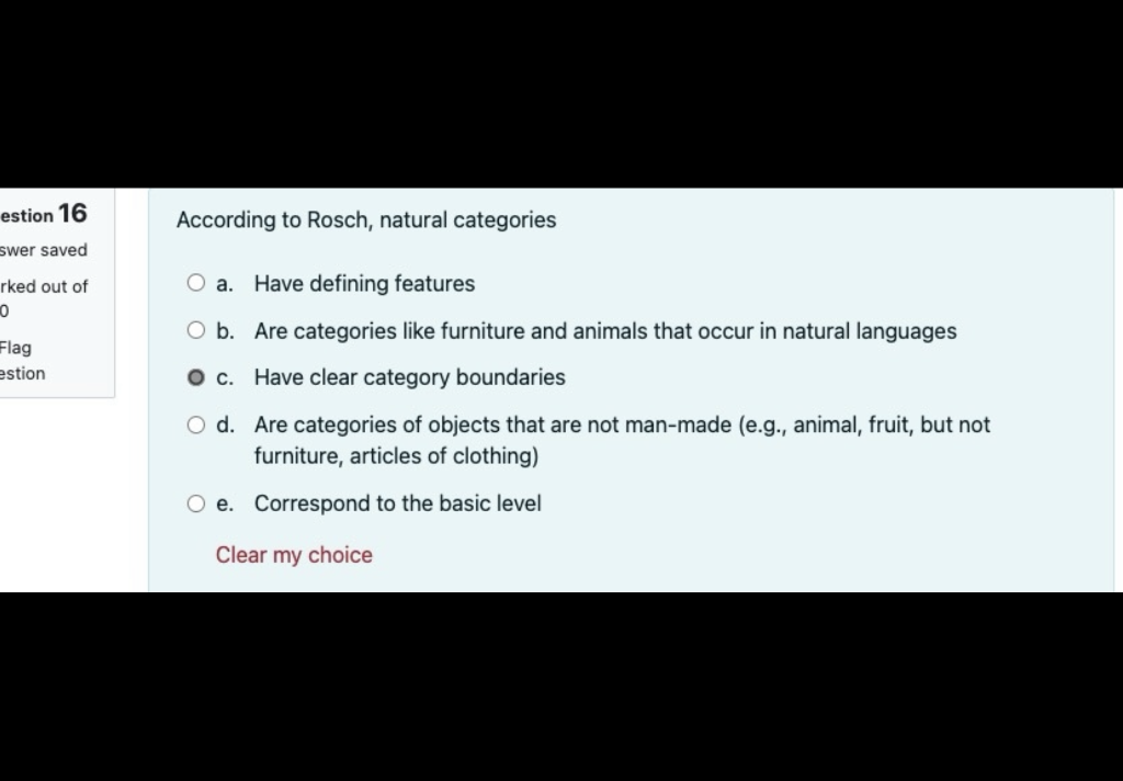 Estion 16 Swer Saved Rked Out Of 0 Flag Estion According To Rosch Natural Categories A Have Defining Features O B Are 1