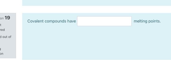 On 19 Red Covalent Compounds Have Melting Points Out Of On 1
