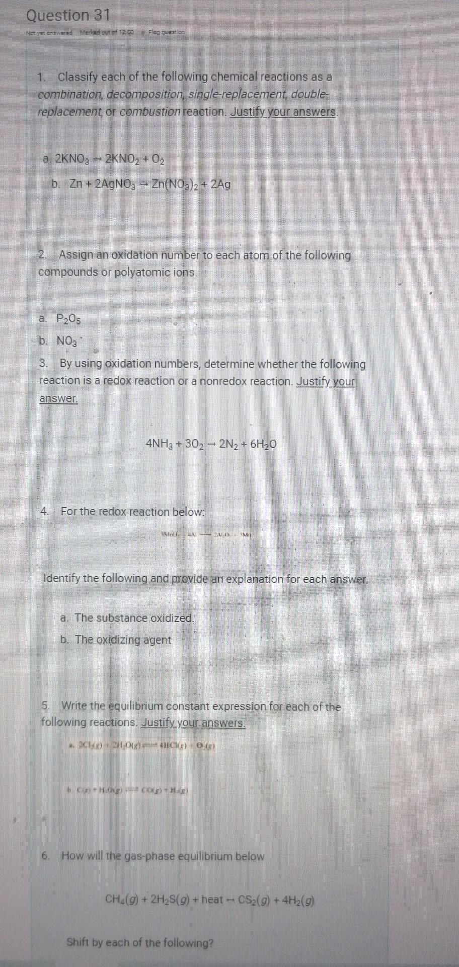 Question 31 Netyt Enswered Merload Cut El 12 00 Fleg Question 1 Classify Each Of The Following Chemical Reactions As A 1