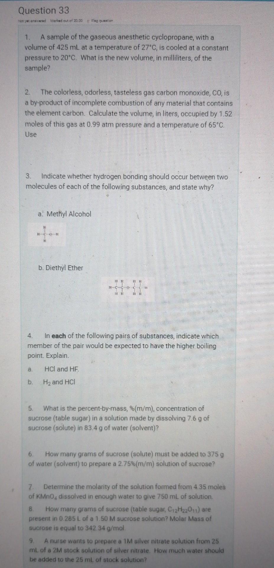Question 33 Not Yet Anawered Merked Out Of 20 00 Flequation 1 A Sample Of The Gaseous Anesthetic Cyclopropane With A V 1