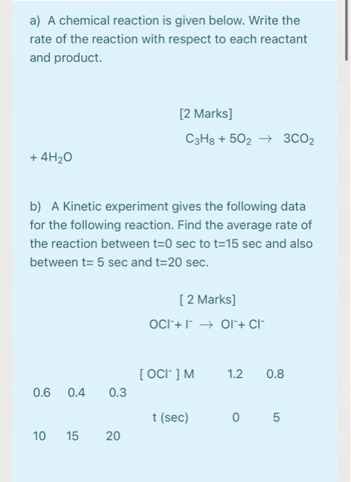 A A Chemical Reaction Is Given Below Write The Rate Of The Reaction With Respect To Each Reactant And Product 2 Mark 1