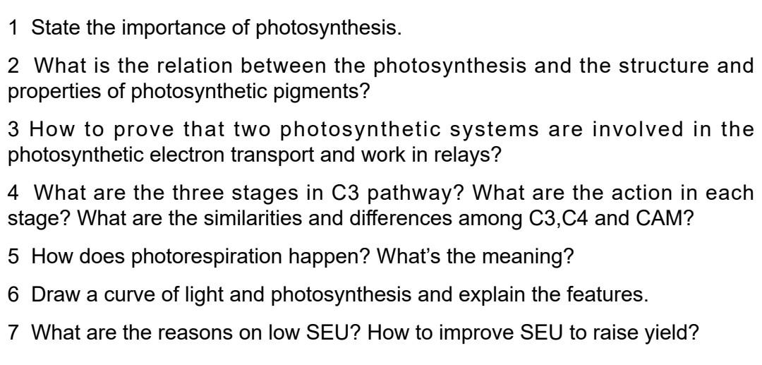 1 State The Importance Of Photosynthesis 2 What Is The Relation Between The Photosynthesis And The Structure And Proper 1