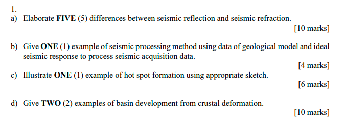 1 A Elaborate Five 5 Differences Between Seismic Reflection And Seismic Refraction 10 Marks B Give One 1 Examp 1