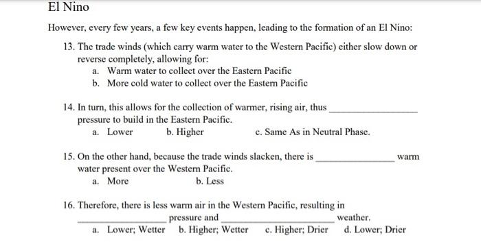 El Nino However Every Few Years A Few Key Events Happen Leading To The Formation Of An El Nino 13 The Trade Winds 1