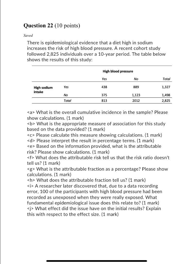 Question 22 10 Points Saved There Is Epidemiological Evidence That A Diet High In Sodium Increases The Risk Of High Bl 1