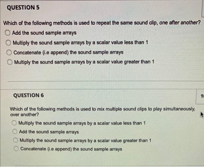 Question 5 Which Of The Following Methods Is Used To Repeat The Same Sound Clip One After Another O Add The Sound Samp 1