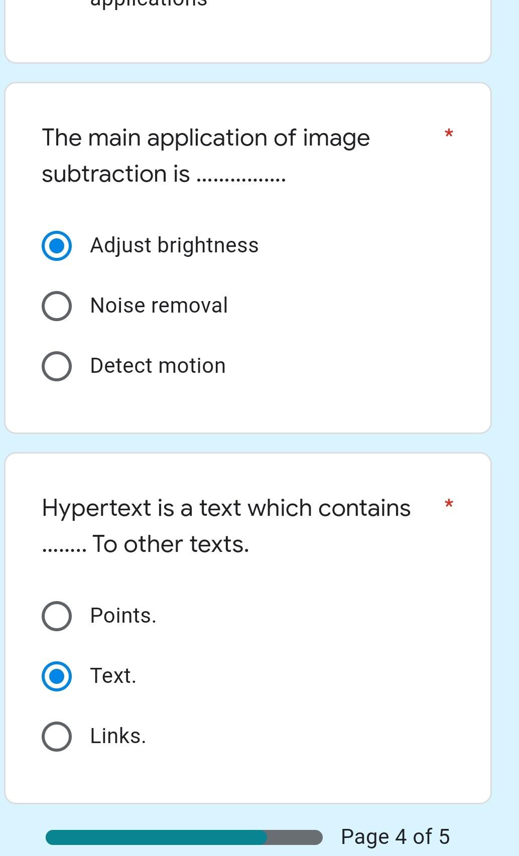 The Main Application Of Image Subtraction Is Adjust Brightness O Noise Removal O Detect Motion Hypertext Is 4