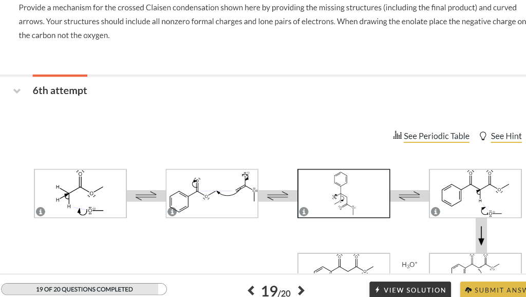 Provide A Mechanism For The Crossed Claisen Condensation Shown Here By Providing The Missing Structures Including The F 1