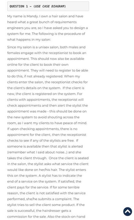 Question 1 Use Case Diagram My Name Is Mandy I Own A Hair Salon And Have Heard What A Great Bunch Of Requirements E 1