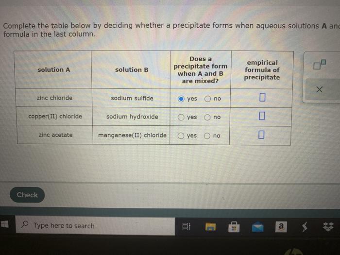 Complete The Table Below By Deciding Whether A Precipitate Forms When Aqueous Solutions A And Formula In The Last Column 1