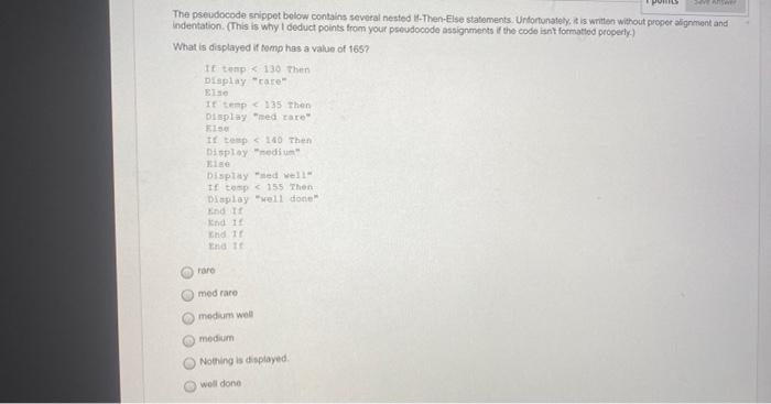 Points 34 Answer The Pseudocode Snippet Below Contains Several Nested If Then Else Statements Unfortunately It Is Writ 1