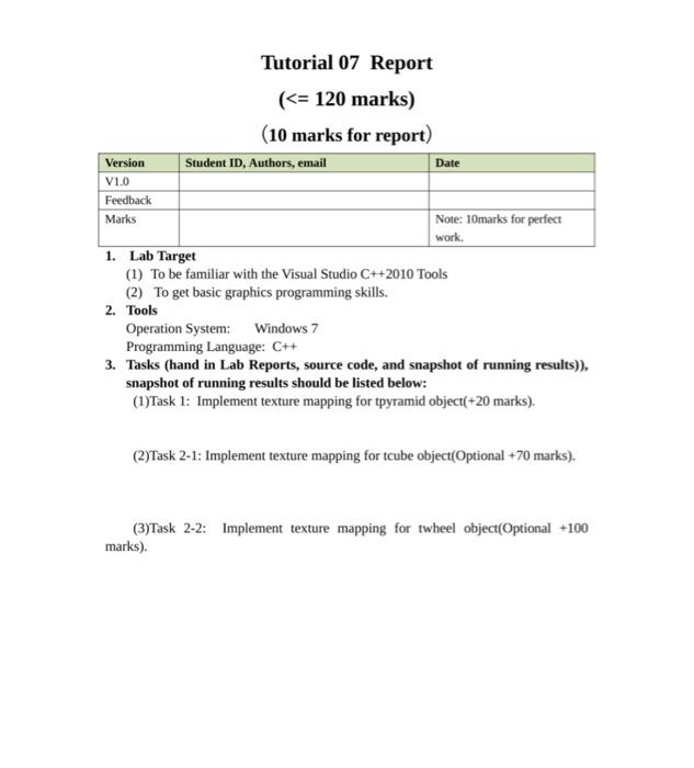 Tutorial 07 Report 120 Marks 10 Marks For Report Version Student Id Authors Email Date V1 0 Feedback Marks Note 1