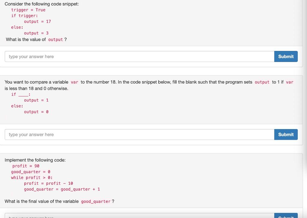Consider The Following Code Snippet Trigger True If Trigger Output 17 Else Output 3 What Is The Value Of Output 1