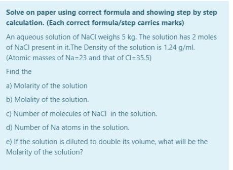 Solve On Paper Using Correct Formula And Showing Step By Step Calculation Each Correct Formula Step Carries Marks An 1