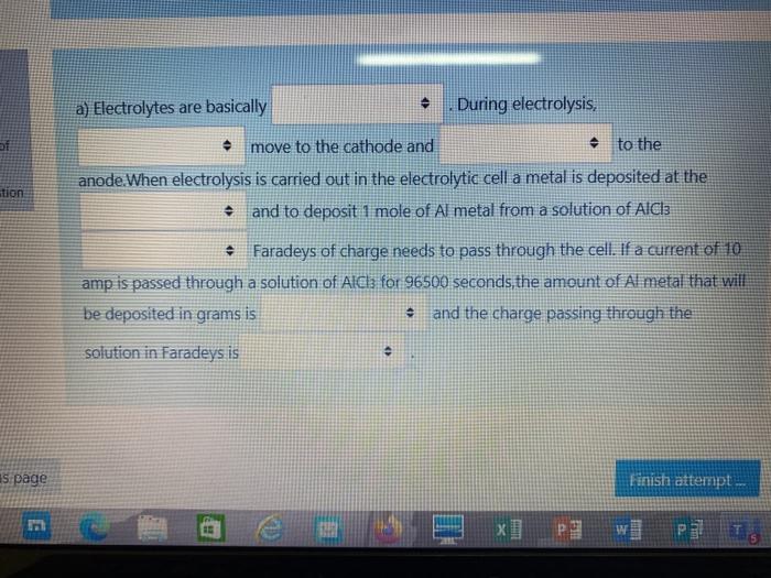 A Electrolytes Are Basically During Electrolysis Move To The Cathode And To The Anode When Electrolysis Is Carried O 1