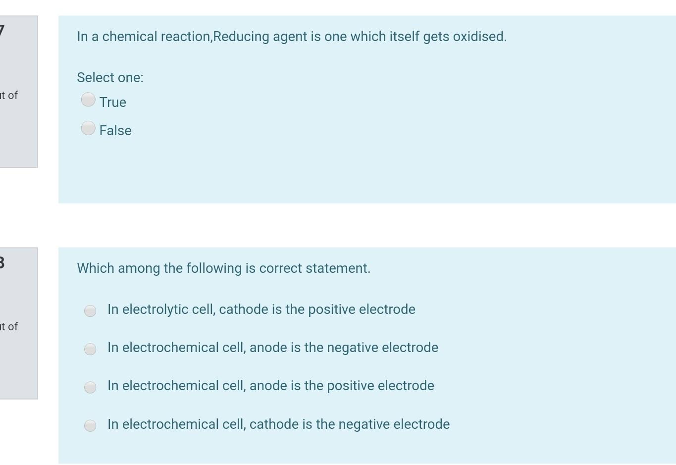 7 In A Chemical Reaction Reducing Agent Is One Which Itself Gets Oxidised Select One At Of True False 3 Which Among T 1