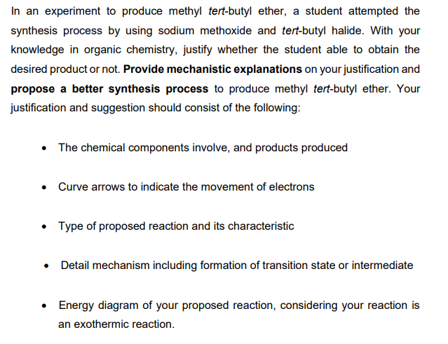 In An Experiment To Produce Methyl Tert Butyl Ether A Student Attempted The Synthesis Process By Using Sodium Methoxide 1