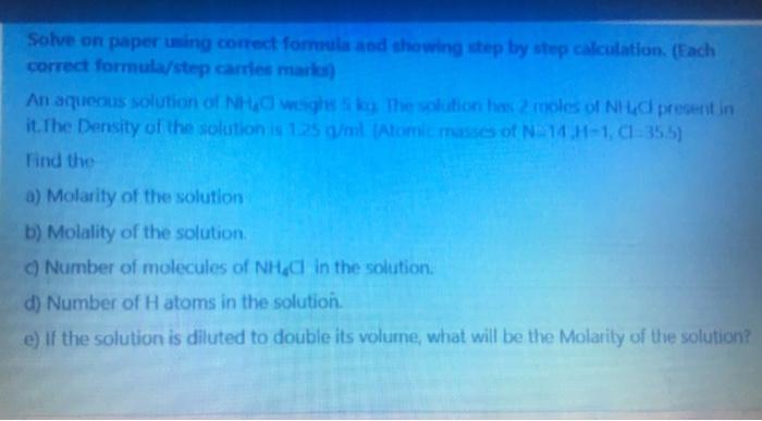 Solve On Paper Wing Correct Formula And Showing Step By Step Calculation Each Correct Formula Step Carries Marker An A 1
