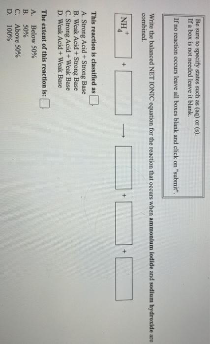Be Sure To Specify States Such As Aq Or S If A Box Is Not Needed Leave It Blank If No Reaction Occurs Leave All Bo 1