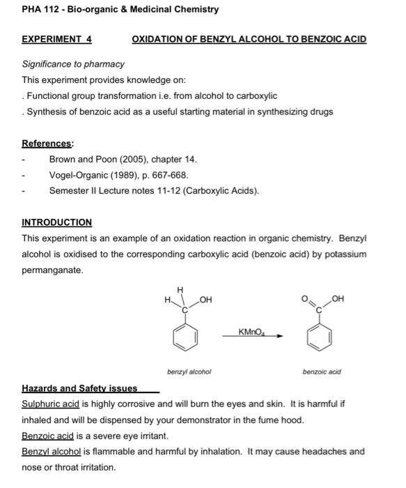 Pha 112 Bio Organic Medicinal Chemistry Experiment 4 Oxidation Of Benzyl Alcohol To Benzoic Acid Significance To Pha 1