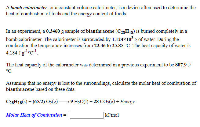 A Bomb Calorimeter Or A Constant Volume Calorimeter Is A Device Often Used To Determine The Heat Of Combustion Of Fuel 1
