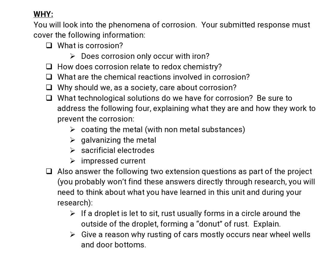 Why You Will Look Into The Phenomena Of Corrosion Your Submitted Response Must Cover The Following Information O What 1