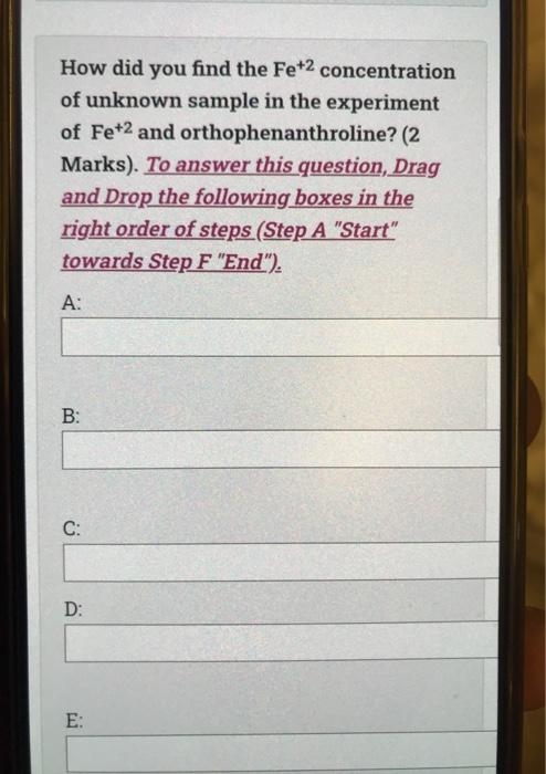 How Did You Find The Fe 2 Concentration Of Unknown Sample In The Experiment Of Fe 2 And Orthophenanthroline 2 Marks 1