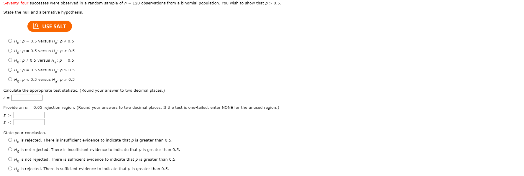 Seventy Four Successes Were Observed In A Random Sample Of N 120 Observations From A Binomial Population You Wish To 1