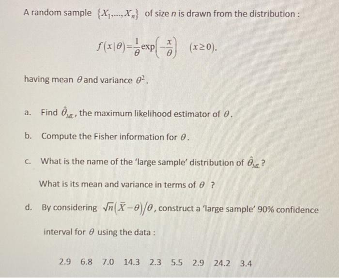 A Random Sample X X Of Size N Is Drawn From The Distribution 18 Bexpl 820 Having Mean And Variance 82 A 1