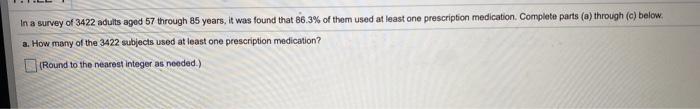 In A Study Of The Accuracy Of Fast Food Drive Through Orders Restaurant Ahad 282 Accurate Orders And B7 That Were Not A 3