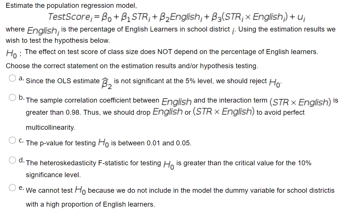 Estimate The Population Regression Model Testscore Bo B1 Str B2english B3 Str X English U Where English 1