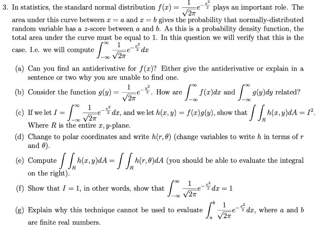 21 3 In Statistics The Standard Normal Distribution F X E Plays An Important Role The Area Under This Curve Betwe 1