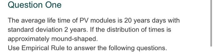 3 What Proportion Of Pv Modules That Has Life Time Less Than 22 Years 2 Points 68 16 2 5 84 4 What Proportion 2