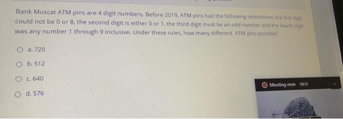 Bank Muscat Atm Pins Are 4 Digit Numbers Before 2019 Atm Pins Had The Following Restrictions The First Di Could Not Be 1