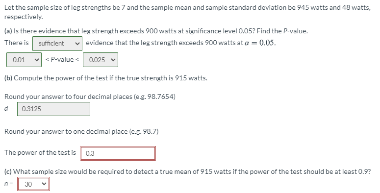 Let The Sample Size Of Leg Strengths Be 7 And The Sample Mean And Sample Standard Deviation Be 945 Watts And 48 Watts R 1