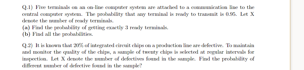 Q 1 Five Terminals On An On Line Computer System Are Attached To A Communication Line To The Central Computer System T 1