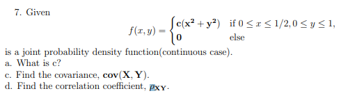 7 Given Sc X Y If 0 1 2 0 Sy 51 F X Y Else Is A Joint Probability Density Function Continuous Case 1