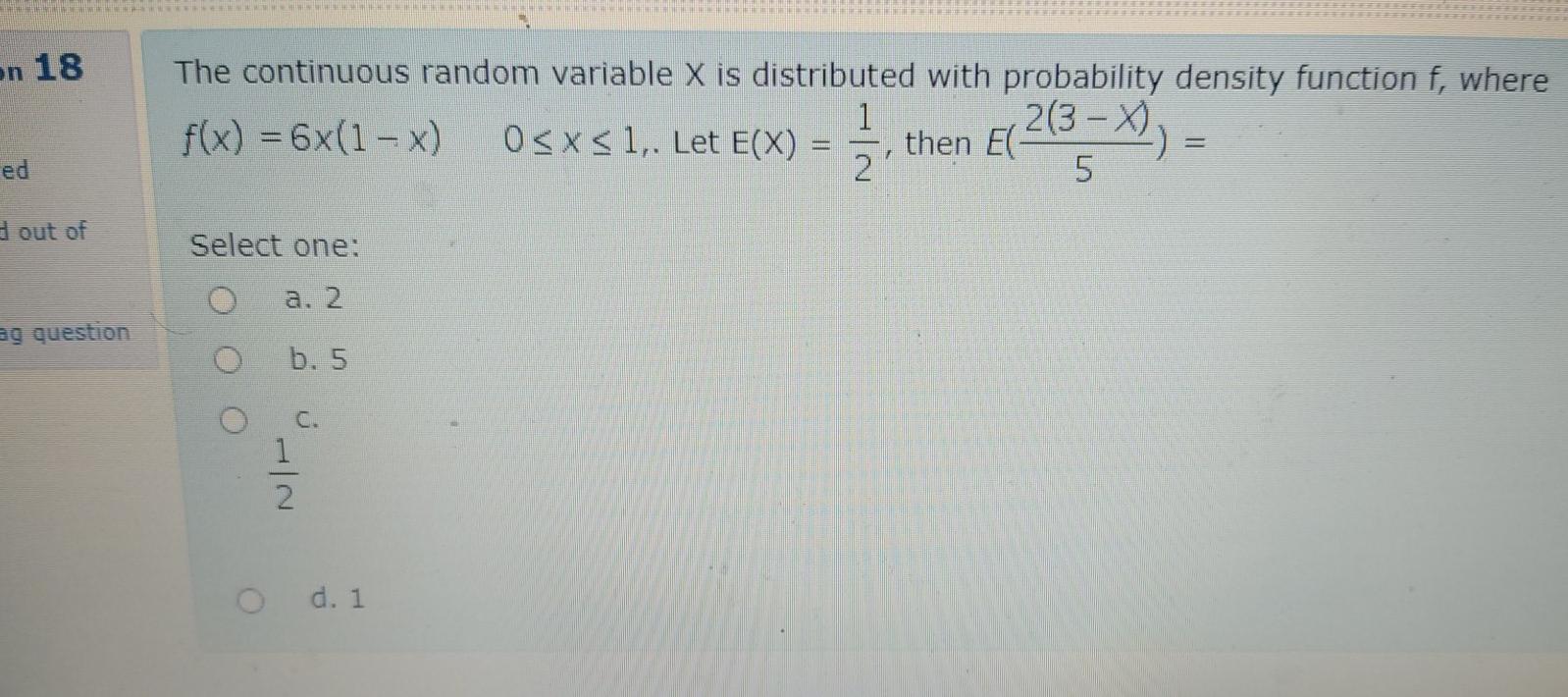 Lllllll N 17 Suppose X Is A Continuous Random Variable With Positive Values And Density Equal To 0 X Oo Then E 4e 3 2
