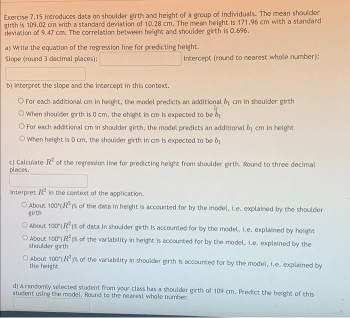 Exercise 7 15 Introduces Data On Shoulder Girth And Height Of A Group Of Individuals The Mean Shoulder Girth Is 109 02 1