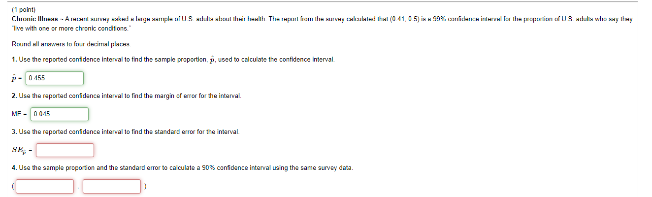 1 Point Chronic Illness A Recent Survey Asked A Large Sample Of U S Adults About Their Health The Report From The 1