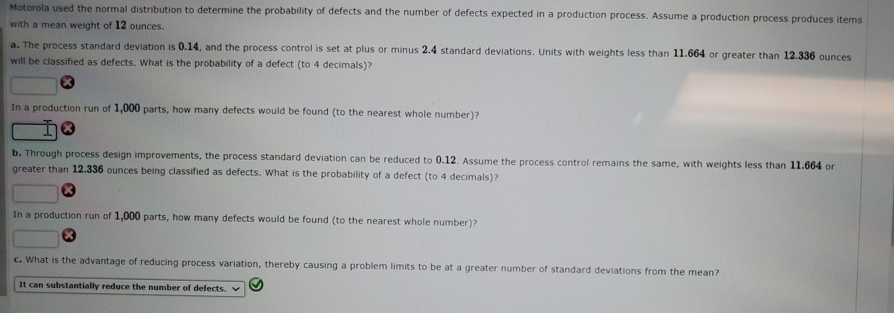 Motorola Used The Normal Distribution To Determine The Probability Of Defects And The Number Of Defects Expected In A Pr 1