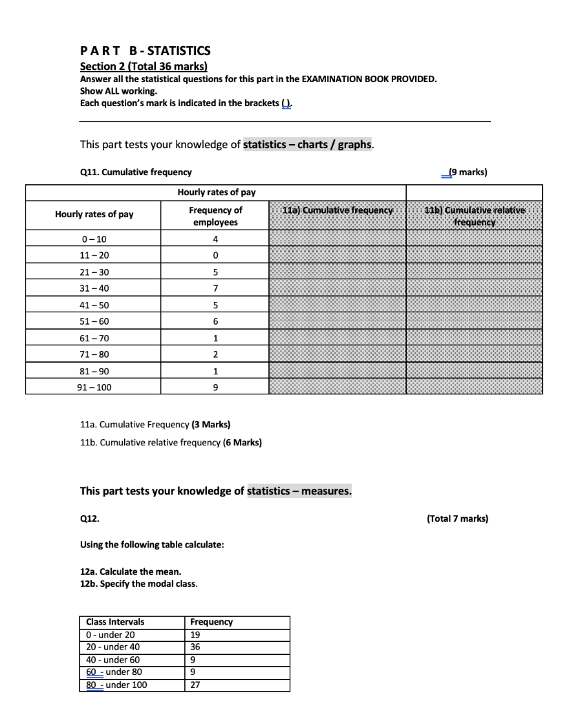 Part B Statistics Section 2 Total 36 Marks Answer All The Statistical Questions For This Part In The Examination Boo 1