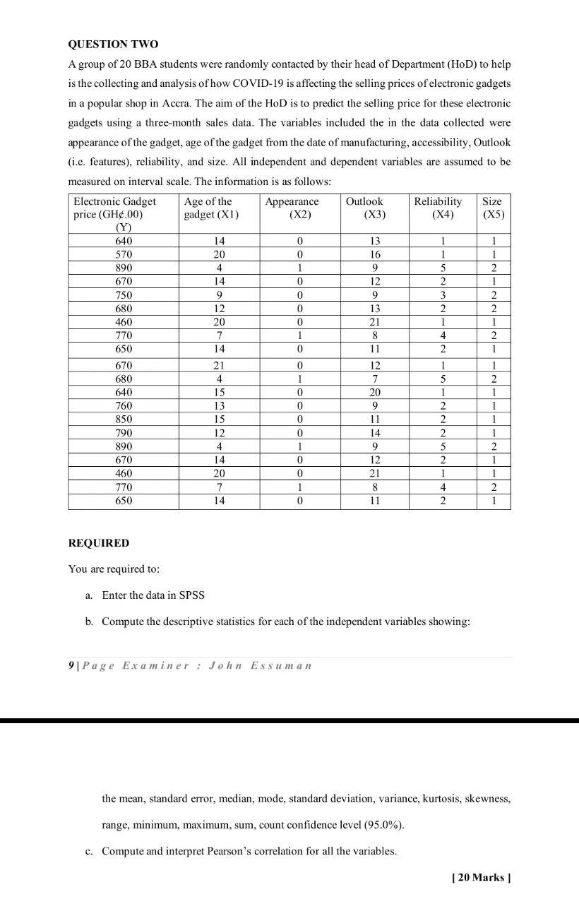5 Question Two A Group Of 20 Bba Students Were Randomly Contacted By Their Head Of Department Hod To Help Is The Colle 1